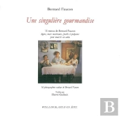Une Singulière Gourmandise