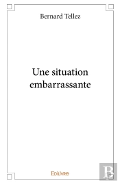 Une Situation Embarrassante