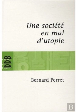 Bertrand.pt - Une Société En Mal D'Utopie