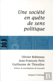 Une Société En Quête De Sens Politique