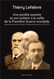 Une Société Savante Et Son Bulletin À La Veille De La Première Guerre Mondiale