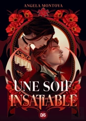 Une Soif Insatiable