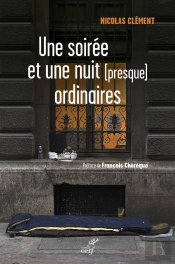 Une Soiree Et Une Nuit (Presque) Ordinaire