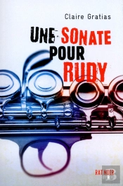 Une Sonate Pour Rudy