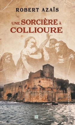 Bertrand.pt - Une Sorcière À Collioure