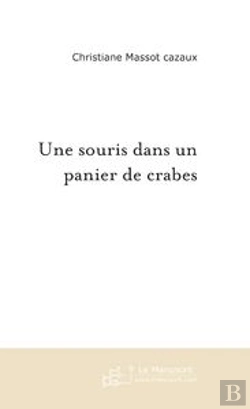 Bertrand.pt - Une Souris Dans Un Panier De Crabes