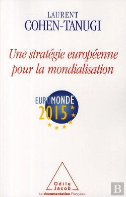 Bertrand.pt - Une Stratégie Européenne Pour La Mondialisation