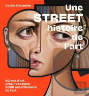 Une Street Histoire De L'Art : 50 Ans D'Art Urbain Révèlent 5000 Ans D'Histoire De L'Art