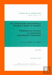 Une Structure Industrielle Optimale Pour La France
