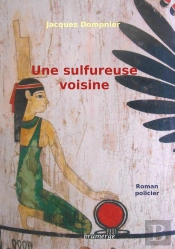 Une Sulfureuse Voisine