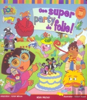 Une Super Party De Folie