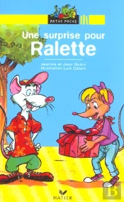 Une Surprise Pour Ralette