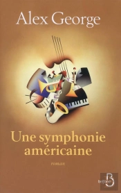 Une Symphonie Américaine