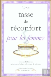 Une Tasse De Reconfort Pour Les Femmes