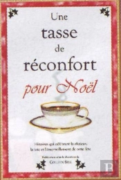 Une Tasse De Réconfort Pour Noël