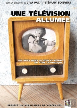 Bertrand.pt - Une Télévision Allumée ; Les Arts Dans Le Noir Et Blanc Du Tube Cathodique