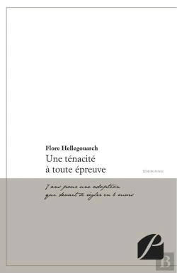 Bertrand.pt - Une Tenacite A Toute Epreuve