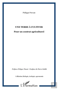 Bertrand.pt - Une Terre A Cultiver ; Pour Un Contrat Agriculturel