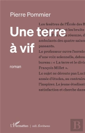 Une Terre À Vif