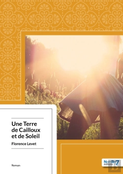Bertrand.pt - Une Terre De Cailloux Et De Soleil