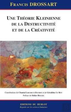 Bertrand.pt - Une Théorie Kleinienne De La Destructivité Et De La Creativité