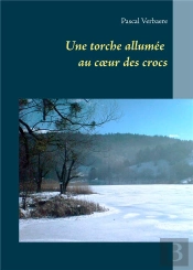 Une Torche Allumee Au Coeur Des Crocs