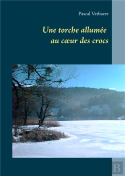 Bertrand.pt - Une Torche Allumee Au Coeur Des Crocs