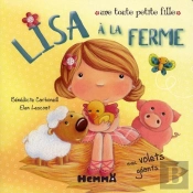 Une Toute Petite Fille - Lisa A La Ferme