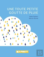 Une Toute Petite Goutte De Pluie