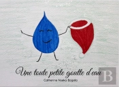 Une Toute Petite Goutte D'Eau
