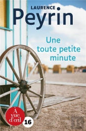 Une Toute Petite Minute