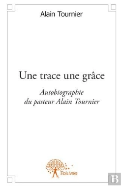 Bertrand.pt - Une Trace Une Grace