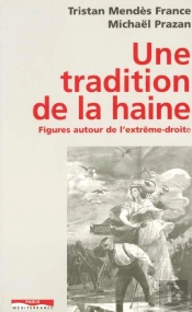 Une Tradition De La Haine