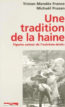 Bertrand.pt - Une Tradition De La Haine