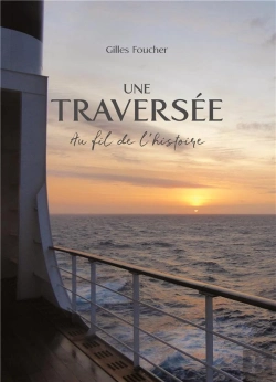 Bertrand.pt - Une Traversee - Au Fil De L Histoire