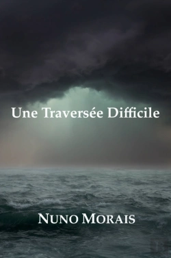 Bertrand.pt - Une Traversée Difficile