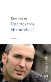 Une Tres Tres Vilaine Chose