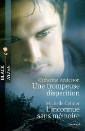 Une Trompeuse Disparition - L'Inconnue Sans Memoire