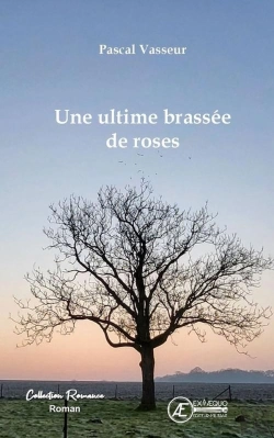 Bertrand.pt - Une Ultime Brassee De Roses