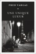 Une Unique Lueur
