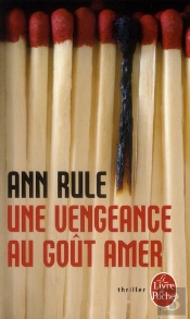 Une Vengeance Au Gout Amer