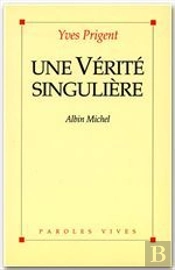 Une Verite Singuliere