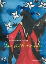 Une Verite Troublee