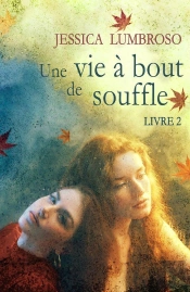 Une Vie À Bout De Souffletome 2