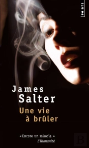 Une Vie À Brûler