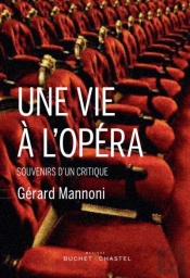 Une Vie À L'Opéra