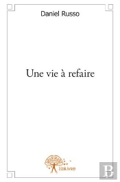 Une Vie A Refaire