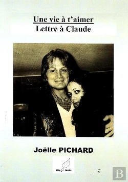 Bertrand.pt - Une Vie À T'Aimer ; Lettre À Claude