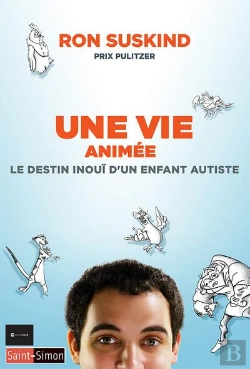 Bertrand.pt - Une Vie Animee. Le Destin Inoui D'Un Enfant Autiste