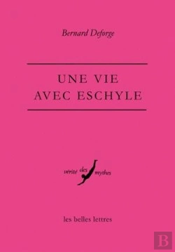 Bertrand.pt - Une Vie Avec Eschyle